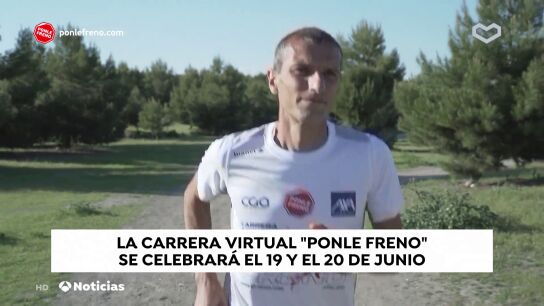 La 3ª edición de la carrera virtual Ponle Freno en Antena 3 Noticias carrera Ponle Freno
