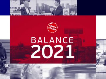 Un repaso por las acciones más destacadas de Ponle Freno en 2021