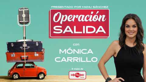 1x08 Operación Salida: con Mónica Carrillo 1x08 Operación Salida: con Mónica Carrillo
