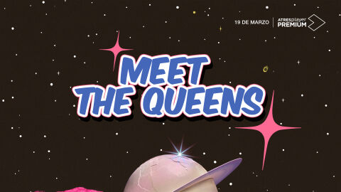 ATRESplayer PREMIUM estrena el &lsquo;Meet the Queens&rsquo; de la tercera edici&oacute;n de &lsquo;Drag Race Espa&ntilde;a&rsquo; el pr&oacute;ximo 19 de marzo