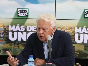 Felipe González, con Carlos Alsina en ‘Más de uno’: “Los cimientos de la democracia y la convivencia están siendo atacados”