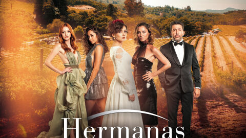 Nova estrena el 16 de septiembre ‘Hermanas’, un éxito internacional turco protagonizado por tres mujeres unidas en busca del verdadero amor 