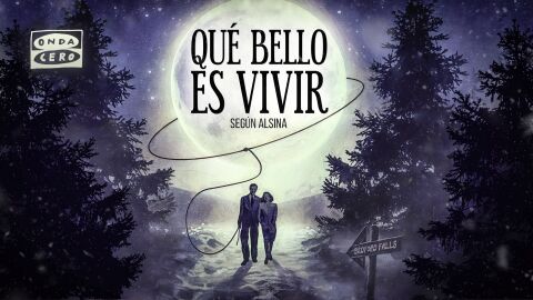 Onda Cero celebra la Navidad con ‘Qué bello es vivir… según Alsina’, la nueva ficción sonora de ‘Más de uno’