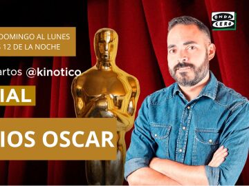 Onda Cero emitirá la madrugada del domingo al lunes el programa ‘Especial Premios Oscar’, con David Martos 