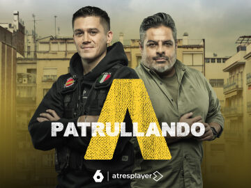 laSexta estrena ‘Apatrullando’, con Jalis de la Serna y Zazza el italiano, el miércoles 12 de junio 