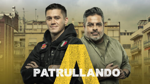 laSexta estrena ‘Apatrullando’, con Jalis de la Serna y Zazza el italiano, el miércoles 12 de junio 