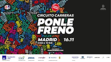 Arranca el plazo para inscribirte en la Ponle Freno Madrid 2025