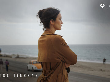 Antena 3 finaliza el rodaje de la segunda temporada de ‘Entre Tierras’ y lanza sus primeras imágenes