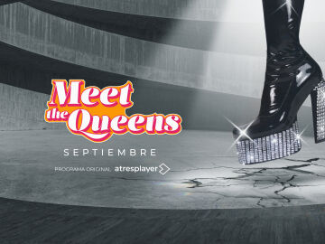 atresplayer estrenará el ‘Meet the Queens’ de la quinta edición de ‘Drag Race España’ el 7 de septiembre 