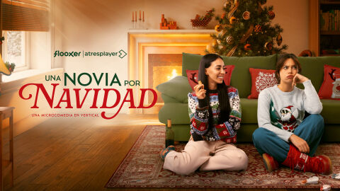 Flooxer estrena ma&ntilde;ana martes &lsquo;Una novia por Navidad&rsquo;, la primera serie vertical de Atresmedia