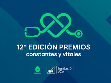 Abierto el plazo para presentar proyectos a los Premios Constantes y Vitales de laSexta y Fundaci&oacute;n AXA en su 12&ordf; edici&oacute;n 