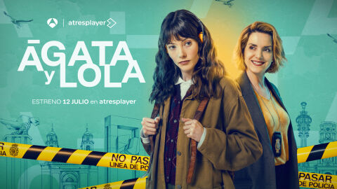 atresplayer estrenará en exclusiva el próximo 12 de julio ‘Ágata y Lola’, su nueva serie con Eva Martín y Mireia Oriol, y lanza su cartel oficial atresplayer estrenará en exclusiva el próximo 12 de julio ‘Ágata y Lola’, su nueva serie con Eva Martín y Mireia Oriol, y lanza su cartel oficial