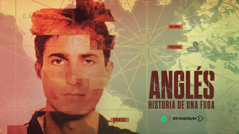 laSexta emite el pr&oacute;ximo mi&eacute;rcoles &lsquo;Angl&eacute;s: historia de una fuga&rsquo;, serie documental sobre la huida del criminal m&aacute;s buscado de Espa&ntilde;a