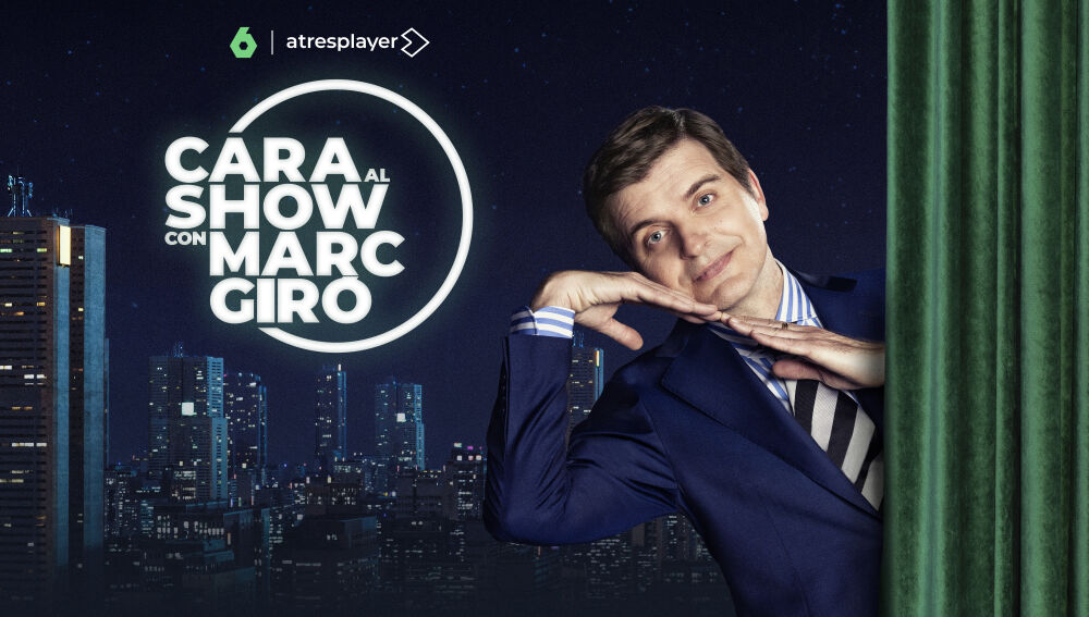  &lsquo;Cara al Show&rsquo;, con Marc Gir&oacute;, regresa el mi&eacute;rcoles 9 de septiembre a laSexta con la visita de Carmen Maura, Victoria Luengo y Gonzo, y la incorporaci&oacute;n de dos nuevas colaboradoras 