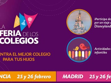 Feria de los Colegios en Madrid y Valencia