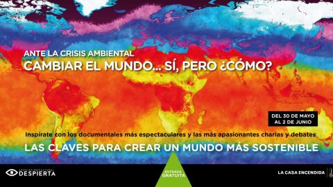 10 ª edición de Despierta, el planeta te necesita 10 ª edición de Despierta, el planeta te necesita