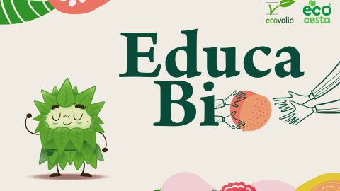 EducaBio, por una alimentaci&oacute;n saludable y ecol&oacute;gica&rsquo;