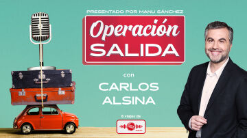 1x05 Operación Salida: con Carlos Alsina