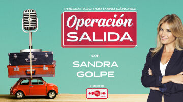 1x06 Operación Salida: con Sandra Golpe