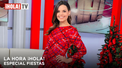 &iexcl;HOLA! TV pone el broche final a 2022 en LA HORA &iexcl;HOLA!, con el estreno de &lsquo;Especiales Fiestas&rsquo; 