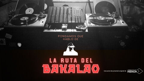 ATRESplayer PREMIUM estrena este domingo ‘Pongamos que hablo de La Ruta del Bakalao’ tras el éxito de la serie ‘La Ruta’ ATRESplayer PREMIUM estrena este domingo ‘Pongamos que hablo de La Ruta del Bakalao’ tras el éxito de la serie ‘La Ruta’