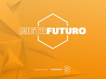 ATRESMEDIA presenta la segunda edición de ‘Metafuturo’, el foro de reflexión clave con destacadas personalidades para conocer y liderar el futuro