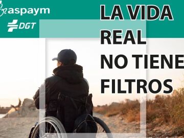 'La vida real no tiene filtros', nueva campa&ntilde;a de la DGT dirigida a los m&aacute;s j&oacute;venes 