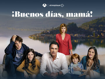 Antena 3 estrena este jueves en exclusiva la exitosa y conmovedora ficción italiana ‘¡Buenos días, mamá!’