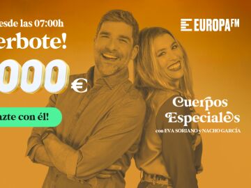 Un oyente de ‘Cuerpos especiales’, el antimorning de Europa FM, puede llevarse el lunes 3.000 euros