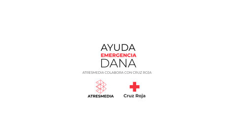 Atresmedia colabora con Cruz Roja para ayudar en el rescate y atención de las personas afectadas por las fuertes lluvias de los últimos días