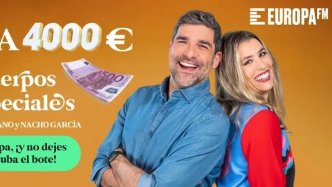 Un oyente de ‘Cuerpos especiales’, el antimorning de Europa FM, puede llevarse mañana 4.000 euros