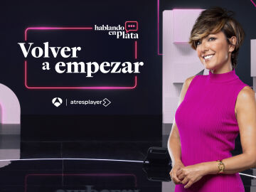 Antena 3 estrena mañana ‘Volver a empezar’, presentado por Sonsoles Ónega, un gran especial de ‘Hablando en Plata’ sobre las segundas oportunidades